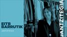 EITBko jantzitegi zerbitzua ezagutu dugu, Edurne Olaizolarekin