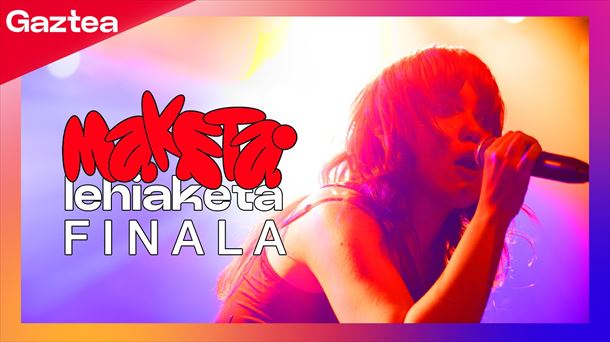 Final de Gaztea Maketa Lehiaketa 2023