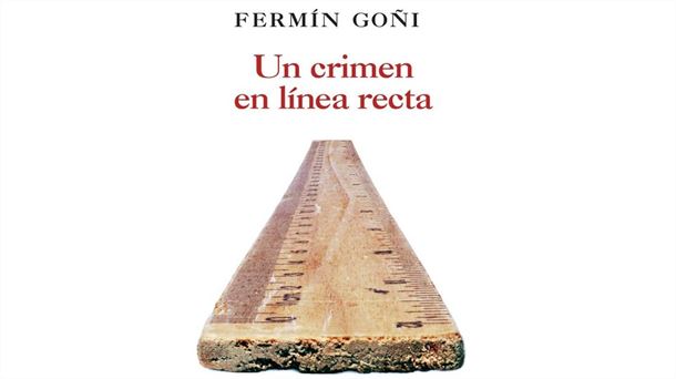 Portada de la novela "Un crimen en línea recta" de Fermín Goñi