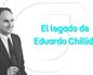 El legado de Eduardo Chillida