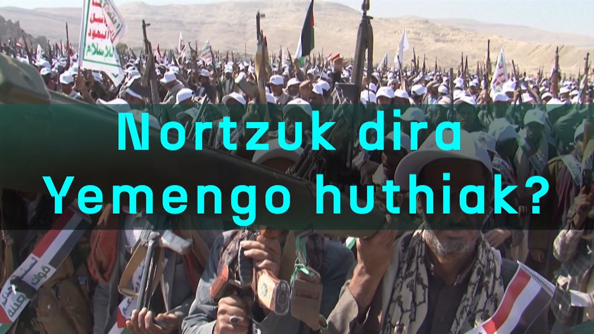 Nortzuk dira huthiak eta zergatik borrokatzen dute Yemenen?