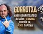 Aner Gorrotxategi ''Gorrotxa'' es de Ermua, tiene 44 años y su gran afición es el heavy metal