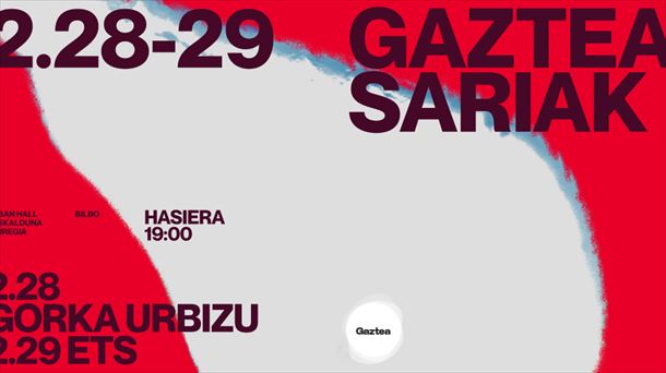 Ya están aquí los Gaztea Sariak: premiarán lo mejor de la música vasca, y habrá directos de Gorka Urbizu y ETS