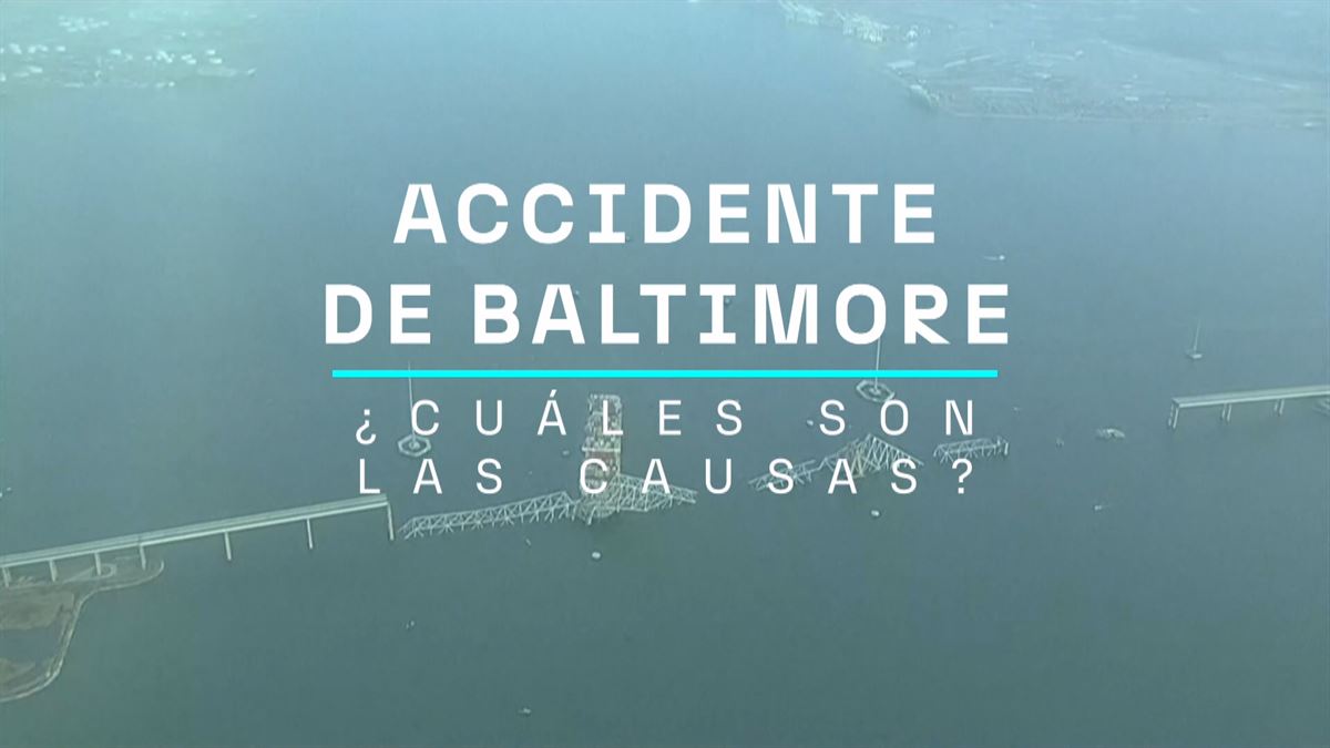 ¿Cuáles son las causas del accidente del puente de Baltimore?