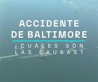 ¿Cuáles son las causas del accidente del puente de Baltimore?