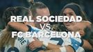 EITB ofrece, en directo, la Final de la Copa entre la Real Sociedad y el FC Barcelona el sábado por la tarde