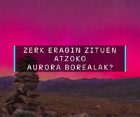 Azken 20 urteotako aurora boreal bizienak ikusi ahal izan ditugu Euskal Herrian