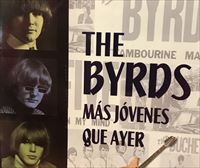 Monográfico sobre el libro The Byrds: Más jóvenes que ayer