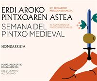 Semana del Pintxo Medieval en Hondarribia hasta el próximo 2 de junio