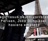 45.000 agentek lan egingo dute Parisen Olinpiar Jokoen inaugurazio ekitaldian, ostiralean