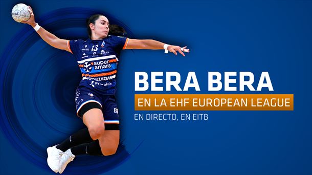 Benfica-Bera Bera, en directo, en ETB4 y eitb.eus. 