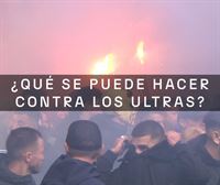 ''Para acabar con los ultras tiene que haber unanimidad entre todos los actores''