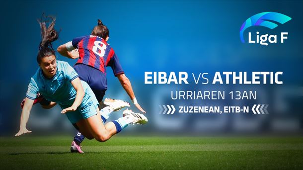 Eibar vs Athletic Argazkia: EITB Media