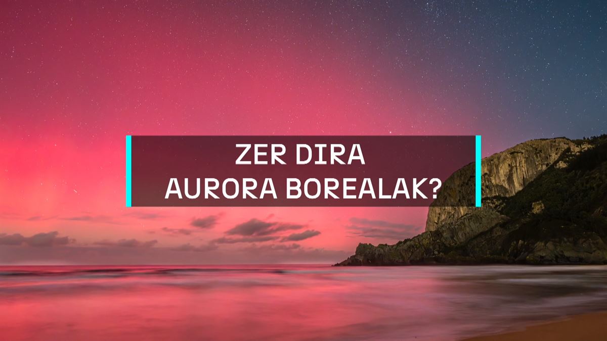 Aurorak. EITB Mediaren bideo batetik ateratako irudia. 