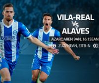 Vila-real-Alaves, zuzenean larunbat honetan eitb.eus-en eta ETB1en