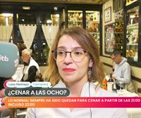 ¿Cenar antes de las ocho?