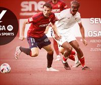 Sevilla-Osasuna neurketa, gaur, zuzenean, eitb.eus-en eta ETB1en