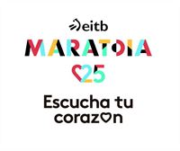 EITB Maratoia. Escucha tu corazón