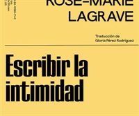 Hedoi Etxarte. Escribir la intimidad (Trad.español: Gloria Pérez Rodríguez), Annie Ernaux