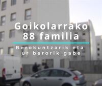 Goikolarra auzoko 88 familia negua ur berorik eta berokuntzarik gabe igarotzeko beldur dira