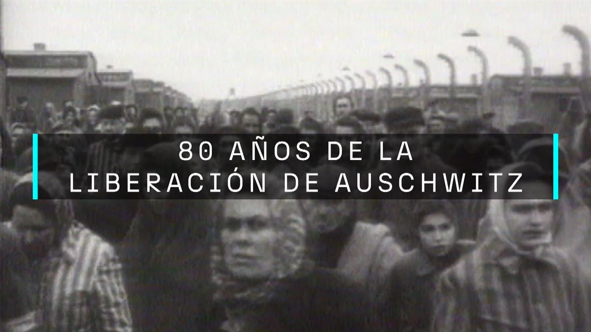Se cumplen 80 años de la liberación de Auschwitz