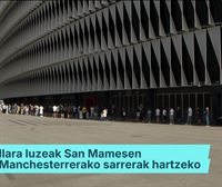 Ilara luzeak San Mamesen, Manchesterrarako sarrerak hartzeko