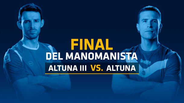 Altuna y Artola protagonizan una final inédita en el Manomanista. Imagen: EITB Media.