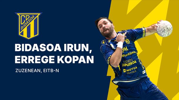 Bidasoa Irun, Errege Kopan