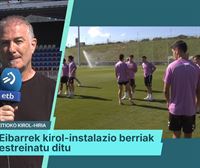 Eibarrek Areitioko kirol hiri berria estreinatu du, denboraldiko lehen entrenamenduan