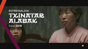 ''Txinatar alabak'' filmaren estreinaldia, gaur gauean, ETB1en