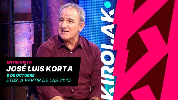Entrevista a José Luis Korta