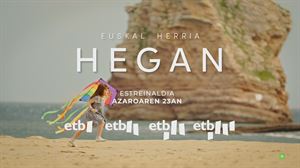 Igandean estreinatuko da ''Euskal Herria Hegan'' ETBren kanal guztietan, aldi berean