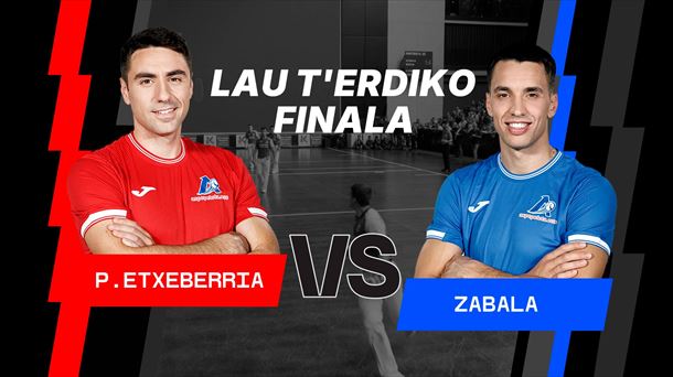 P.Etxeberria vs Zabala