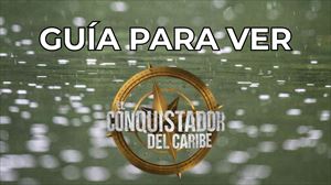 ¿Cómo ver El Conquistador del Caribe?