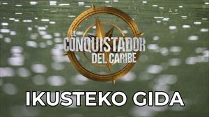 Nola ikusi dezakezu El Conquistador del Caribe?