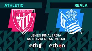 ETB1ek zuzenean eskainiko ditu Athleticen eta Realaren arteko Kopako finalerdiak eta Sevillako finala