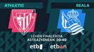 Athletic vs Reala Kopako finalerdietako joaneko partida, asteazkenean, zuzenean, ETB1en eta ETB ONen