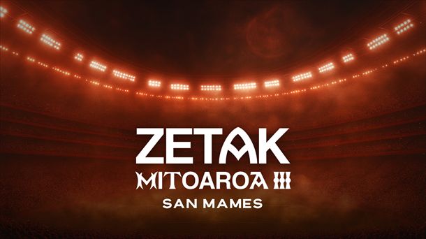 ZETAKen Mitoaroa III, en San Mamesen