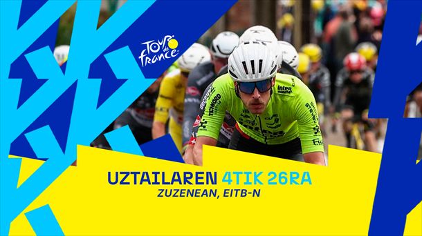 Frantziako Tourra, zuzenean, ETB1en, kirolakeitb.eus-en eta ETB ONen