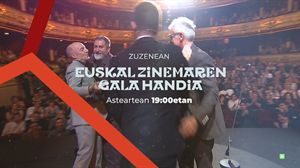 Euskal Zinemaren Gala Handia, asteartean, 19:00etan, ETB1en