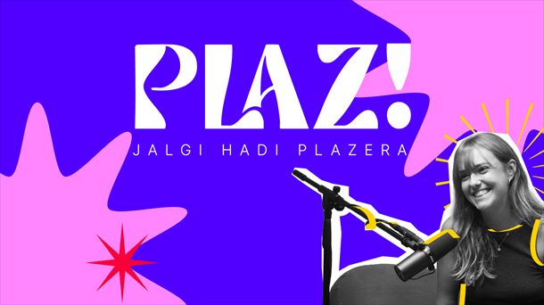 Nahia Sillero gidatzen du 'Plaz!' bideopodcasta